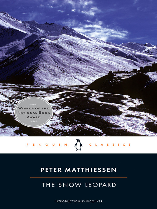 Title details for The Snow Leopard by Peter Matthiessen - Available